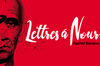 Réprésentation-débat « Lettres à Nour » à l’Opéra de Limoges